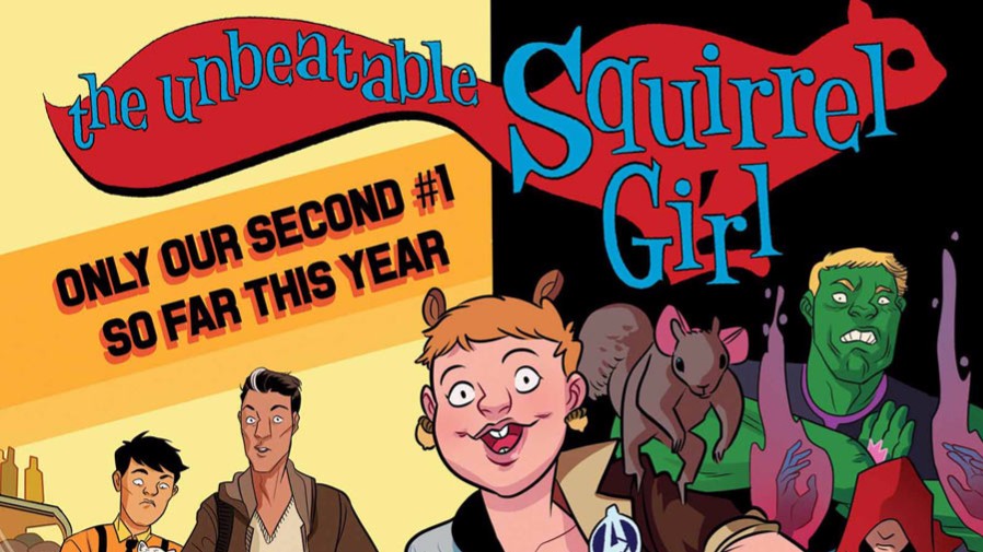 HEY, KIDS! COMICS! ‘THE UNBEATABLE SQUIRREL GIRL #1’ IS EVERYTHING COMICS SHOULD BE