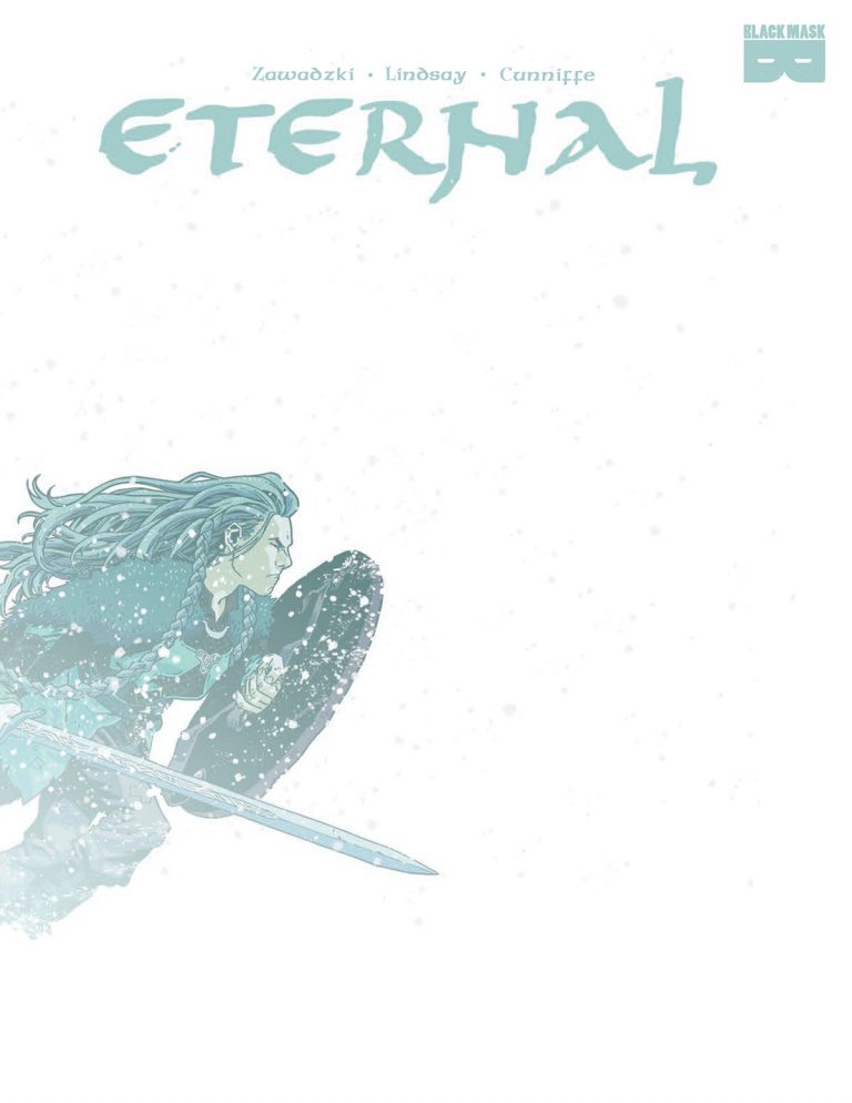 Cover to 'Eternal'. Art by Eric Zawadzki and Dee Cunniffe/Black Mask Studios