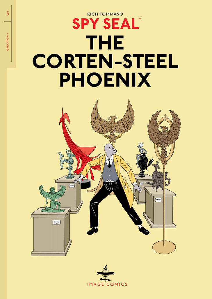 Spy Seal, Volume 1: The Corten-Steel Phoenix