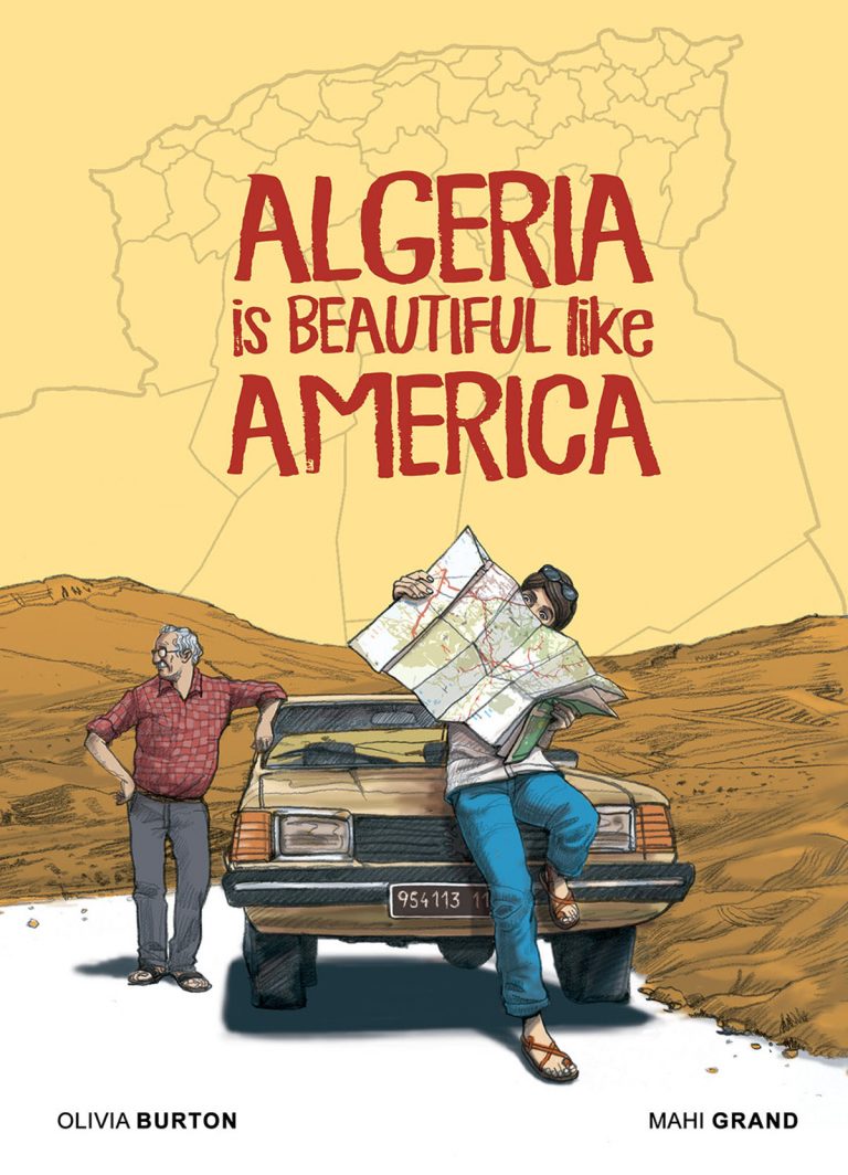 Cover to 'Algeria is Beautiful Like America'. Art by Mahi Grand/Lion Forge Comics
