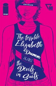 THE TERRIBLE ELISABETH DUMN AGAINST THE DEVILS IN SUITS