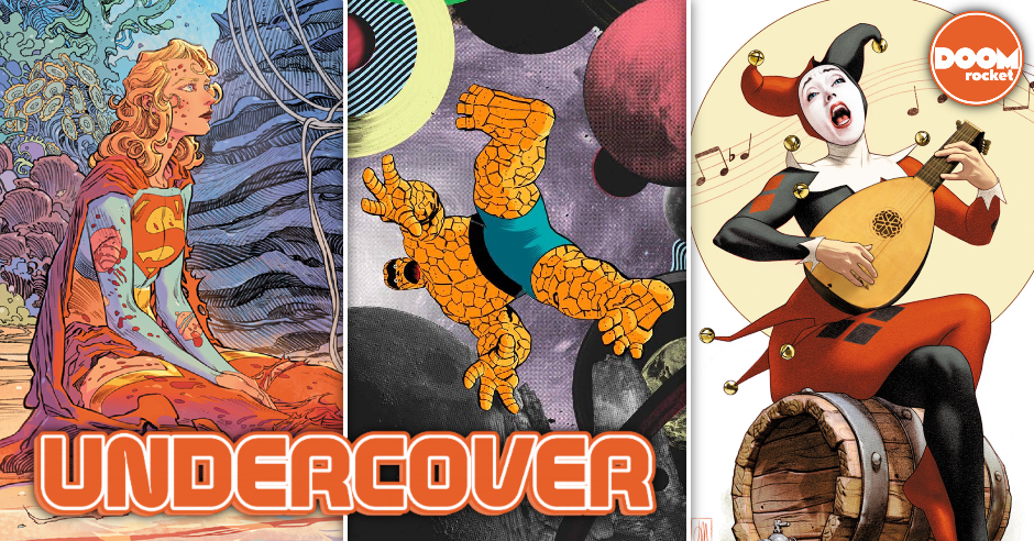 The end of ‘Supergirl’ and Ben Grimm’s wild trip top February’s best covers