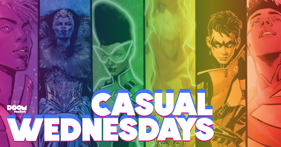 Jumpin’ June 2022 Solicits — CASUAL WEDNESDAYS
